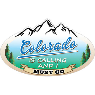 Mountains Are Calling Oval   Colorado Mountains Are Calling & I Must Go Sticker