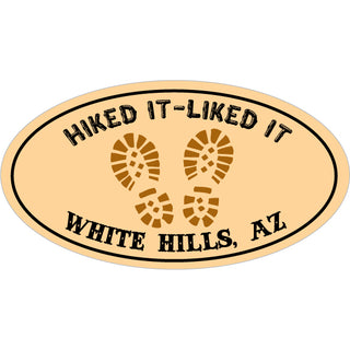 White Hills  AZ Hiked It Liked It Sticker
