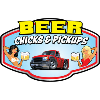 Novelty   Beer  Chicks and Pickups Sticker