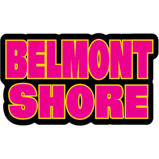 Belmont Shore   Hot Pink Block Letters Sticker