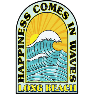 LONG BEACH HAPPINESS COMES IN WAVES Sticker