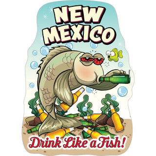 New Mexico   Drink Like A Fish Sticker