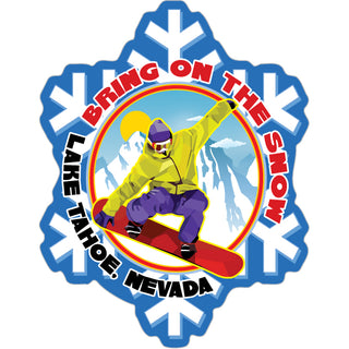 Lake Tahoe  Nevada   Bring on the Snow   Snowboarder Sticker