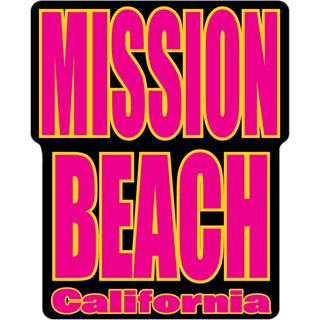 OK4 Mission Beach CA Hot Pink Letters Sticker