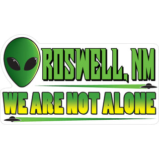 Roswell  NM   We are Not Alone Sticker