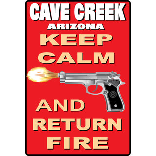 Cave Creek  Arizona   Keep Calm Return Fire Sticker