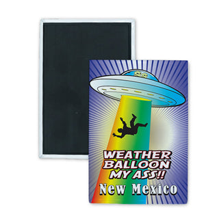 New Mexico   Weather Balloon My Ass Rectangle Badge Magnet