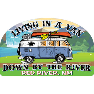 Red River  New Mexico   Living In A Van Down By The River Sticker