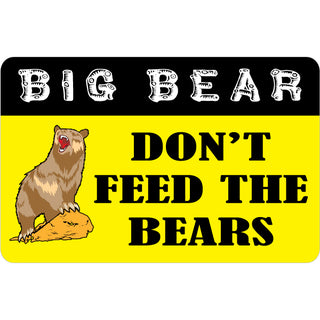 Big Bear Dont Feed The Bear Yellow Sign Sticker