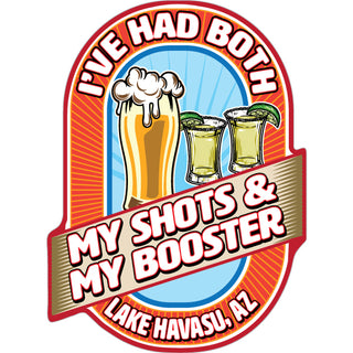 Lake Havasu  Az   Shots N Booster Sticker