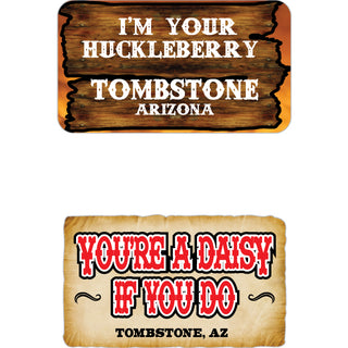 UP Tombstone   Im Your Huckleberry Wood Sign & You're A Daisy Parchment Sticker
