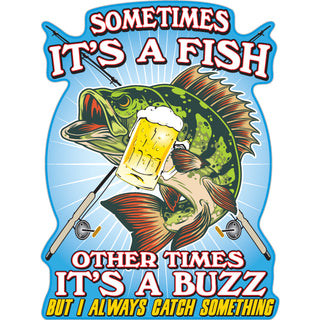 Novelty   Sometimes It's A Fish   Other Times It's A Buzz Sticker