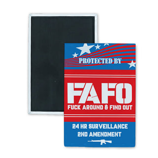 Novelty FAFO Fuck Around and Find Out Sign Rectangle Badge Magnet