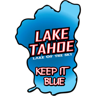 Lake Tahoe   Lake Shape Keep it Blue Sticker