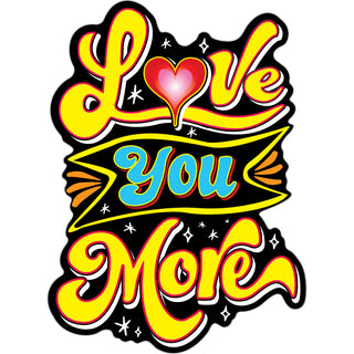 Love You More Vertical Sticker