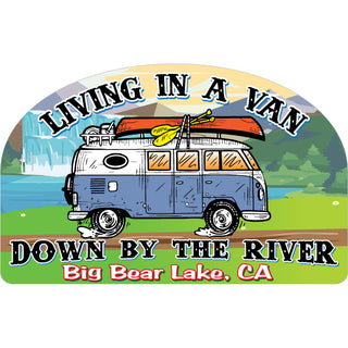 Big Bear Lake CA   Living In A Van Down By The River Sticker