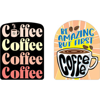 Novelty   Coffee Four Times and Be Amazing Coffee Sticker