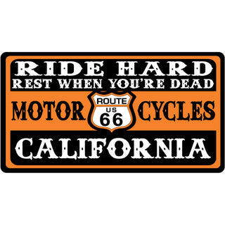 California   Ride Hard Rest When Dead Sticker