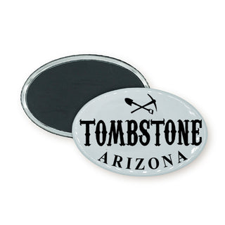 Tombstone Arizona   Western Oval with Pick & Shovel Oval Badge Magnet