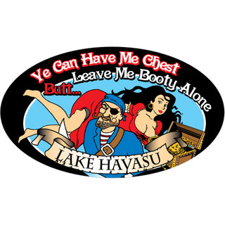 Lake Havasu   Ye Can Have Me Chest Sticker