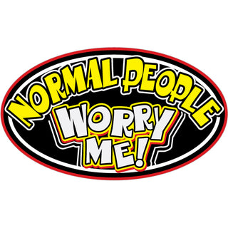 Novelty   Normal People Worry Me Sticker