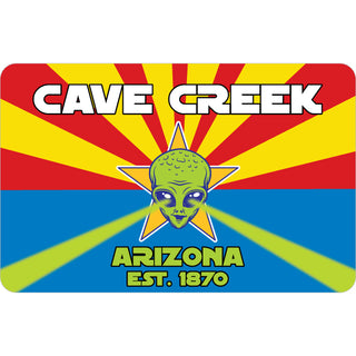 Cave Creek  Arizona est. 1870   Arizona Flag Alien Sticker