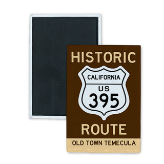 Old Town Temecula   Historic Route 395 Sign Rectangle Badge Magnet