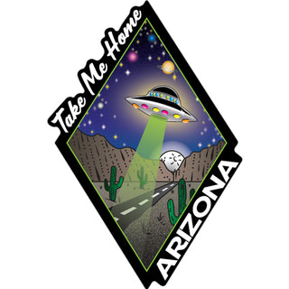 Arizona UFO Take Me Home Diamond Sticker